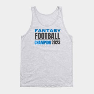 FANTASY FOOTBALL CHAMPION 2023 Tank Top